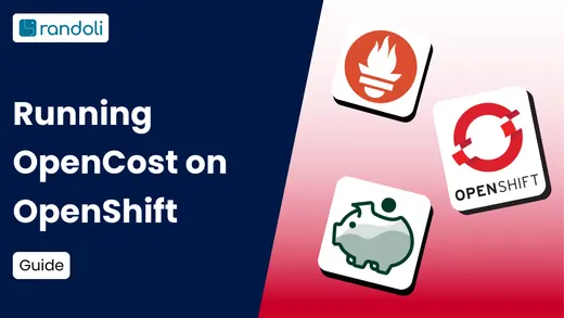 Running OpenCost on OpenShift