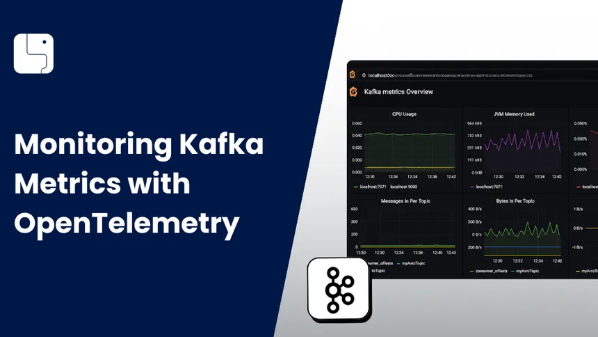 Monitoring Kafka Metrics with OpenTelemetry