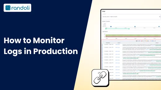 How to Monitor Logs in Production