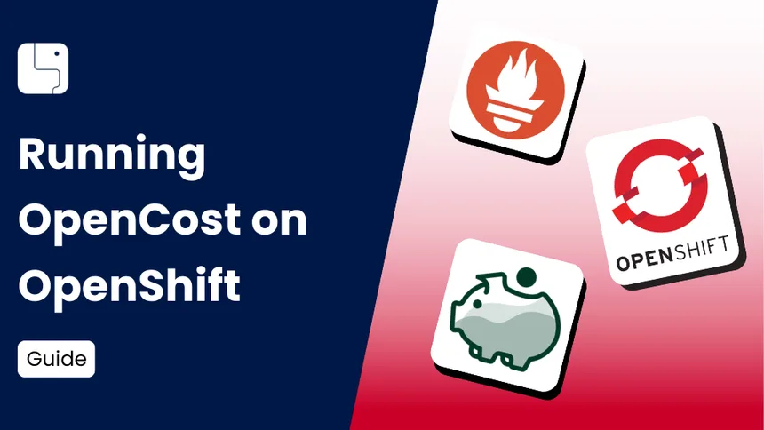 Running OpenCost on OpenShift